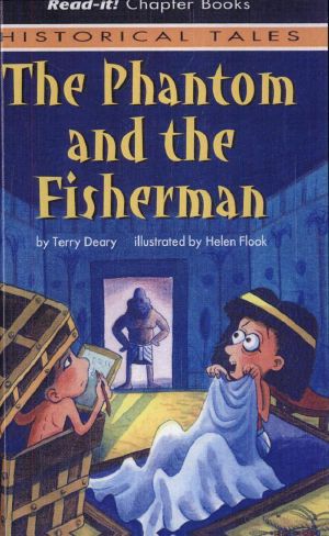 [Terry Deary's Egyptian Tales 01] • Egyptian Tales · Phantom and the Fisherman